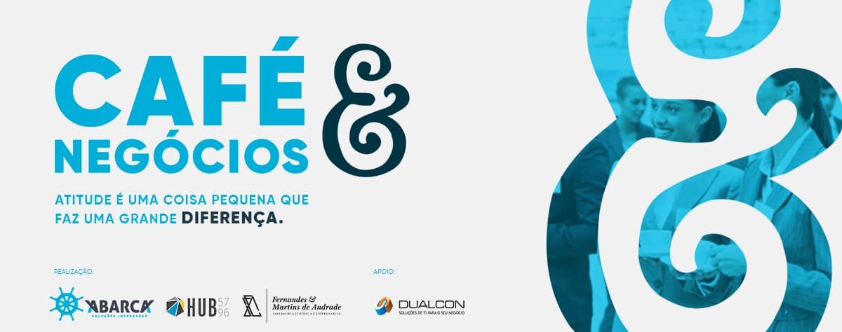 Cartaz da 3ª edição do Café & Negócios