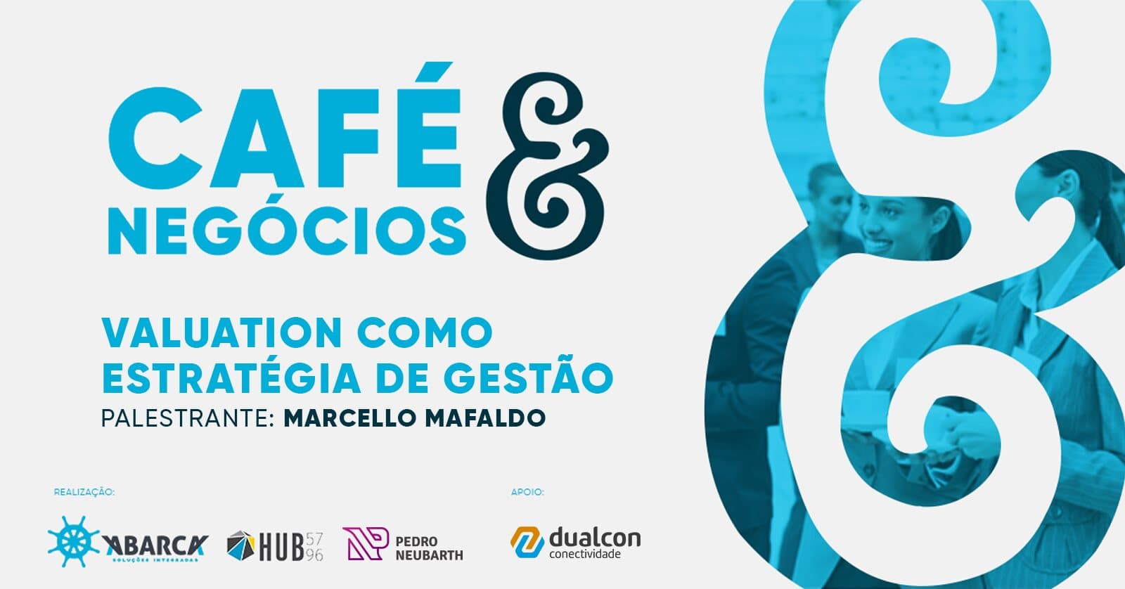Cartaz da 10ª edição do Café & Negócios
